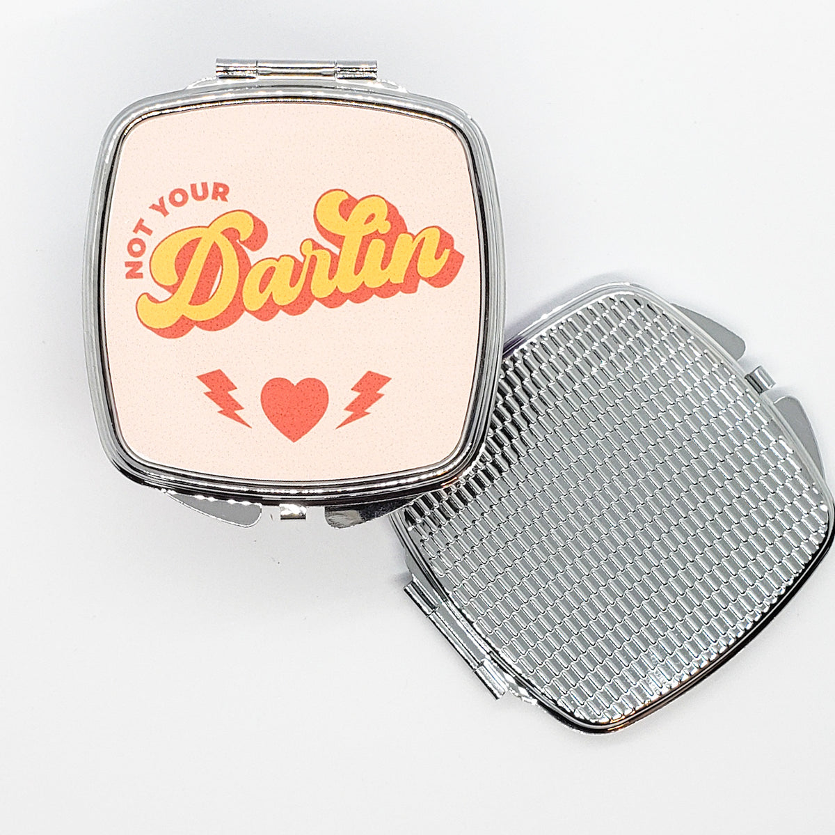 Not Your Darlin Compact Mirror